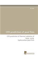 Cfd Prediction of Pool Fires