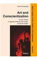 Art and Conscientization – Forum Theatre in Uganda, Rwanda, DR Congo, and South Sudan