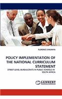 Policy Implementation of the National Curriculum Statement