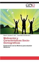 Motivación y Características Socio-Demográficas