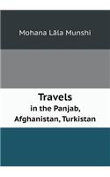 Travels in the Panjab, Afghanistan, Turkistan