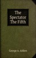 Spectator The Fifth