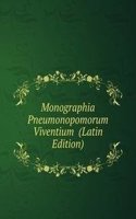 Monographia Pneumonopomorum Viventium  (Latin Edition)
