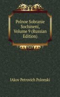 POLNOE SOBRANIE SOCHINENI VOLUME 9 RUSS