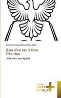 Jésus n'est pas le Dieu Très-Haut