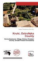 Kruki, Ostro Ka County