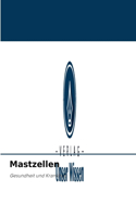 Mastzellen