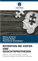 Retention Bei Kiefer- Und Gesichtsprothesen