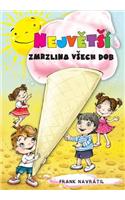 Největsí Zmrzlina Vsech Dob