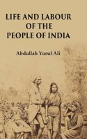 Life and Labour of the People of India [Hardcover]