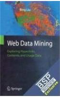 Web Data Mining: Exploring Hyperlinks Contents And Usage Data