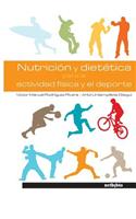 Nutricion y Dietetica Para La Actividad Fisica y El DePorte