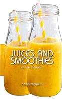 Juices and Smoothies