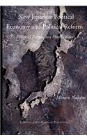 New Japanese Political Economy and Political Reform