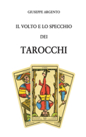 volto e lo specchio dei tarocchi