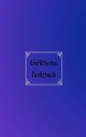 Gefüttertes Notizbuch