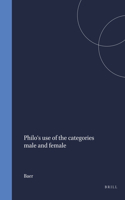 Philo's use of the categories male and female: (3 Arbeiten zur Literatur und Geschichte des hellenistischen Judentums)
