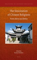 Sinicization of Chinese Religions: From Above and Below