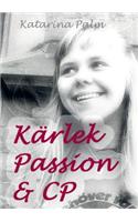 Kärlek passion och cp