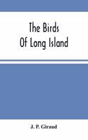 The Birds Of Long Island