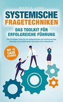 Systemische Fragetechniken Â¿ Das Toolkit fur erfolgreiche Fuhrung