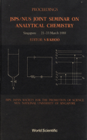 Analytical Chemistry - Proceedings Of The Jsps/nus Joint Seminar On Analytical Chemistry