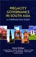 Megacity Govrnance In South Asia