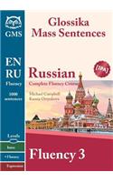 Russian Fluency 3: Glossika Mass Sentences