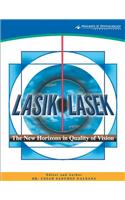Lasik/Lasek the New Horizons in Quality of Vision