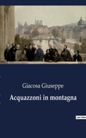 Acquazzoni in montagna