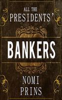 All the Presidents' Bankers