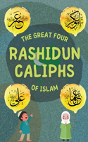 Great Four Rashidun Caliphs of Islam