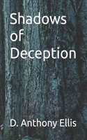 Shadows of Deception