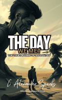 The Day We Met