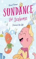 Sundance the Seahorse