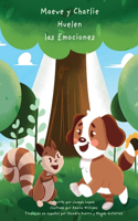 Maeve y Charlie Huelen las Emociones