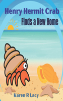 Henry Hermit Crab Finds a New Home