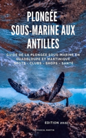 Plongée sous-marine aux Antilles