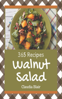 365 Walnut Salad Recipes