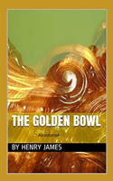 The Golden Bowl- By Henry James(Annotated)
