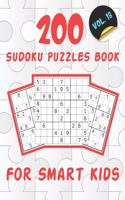 200 Sudoku Puzzles Book For Smart Kids VOL.18: Sudoku Puzzles Book for Kids Ages 8-12 with 200 Sudokus with Solutions - Easy Sudoku for Smart Kids 8-12