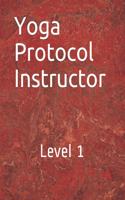 Yoga Protocol Instructor