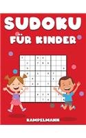Sudoku für Kinder: 200 großformatige, einfache Sudoku-Rätsel mit Anleitungen und Lösungen für Kinder