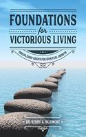 Foundations for Victorious Living