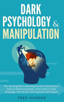 Dark Psychology & Manipulation