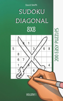 Sudoku 8x8 Diagonal - 200 Easy Puzzles vol.1