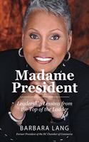 Madame President