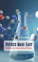 Physics Made Easy