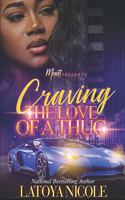Craving the Love of a Thug