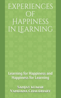 Experiences of Happiness in Learning